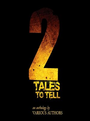 cover image of 2 Tales to Tell